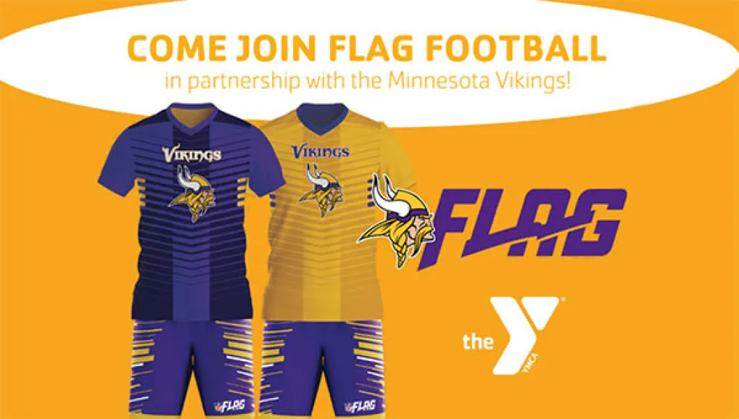 Come Join Flag Football in partnership with the Minnesota Vikings!