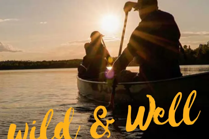 Wild & Well